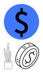 Dollar sign inside blue circle, tilted coin with dollar symbol, and minimal potted plant. Ideal for money management, finance, banking, investments, economy, growth abstract line flat metaphor