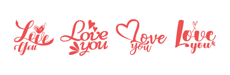 Love you set. Happy Valentine's Day - Love you - Kiss you - lettering hand doodle label. Love pattern white background typographic