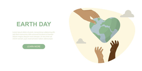 Earth Day Banner. Heart-Shaped Globe and Diverse Hands. Environmental awareness and events. Environmental banner. Flat style. Vector illustration