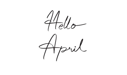 hello april font text calligraphy hand written lettering script black color object icon springtime happiness greeting happy easter egg day hallo april month holiday decoration event idea beginning art