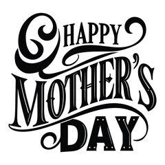 Happy mother's day typography silhouette illustration on white background