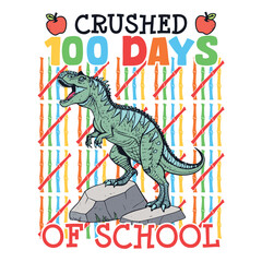 Crushed 100 days of school dinosaur