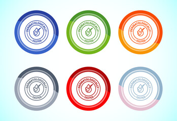 Dermatologically tested icon, dermatology test and dermatologist clinic icon, 6 color button design set