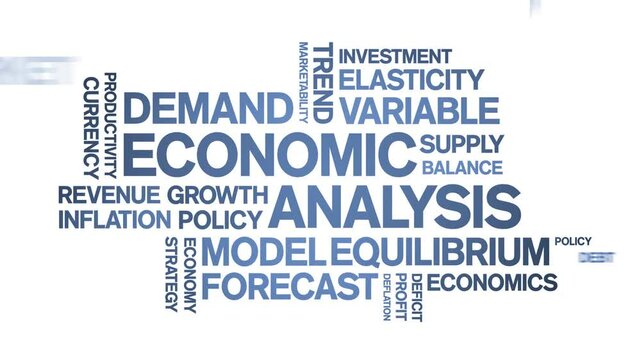 Economic Analysis animated word cloud;text design animation tag kinetic typography seamless loop.