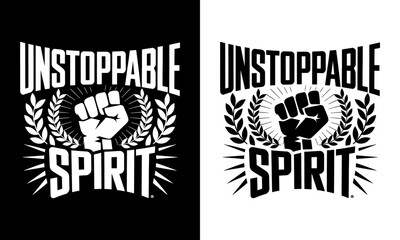 Unstoppable Spirit T-Shirt Design - Bold Graphic Featuring a Fist and Laurel Wreaths, Perfect for Motivating Individuality and Strength in Personal Journeys