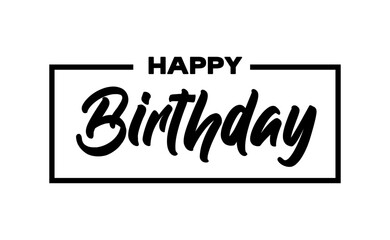 Fototapeta premium Happy Birthday message, elegant design. Calligraphic lettering text.