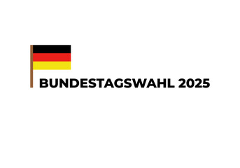 Bundestagswahl 2025, German Federal Election. Ballot box with German flag and election paper. Representation of democracy, political decision-making, and governance, isolated on white background. BTW