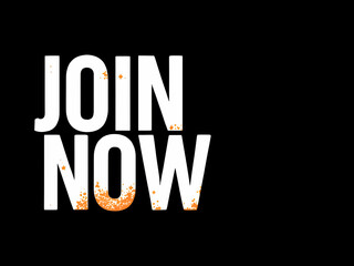 OIN NOW - Bold White Letters with Orange Splatter on Black Background"