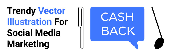 Fototapeta premium Blue speech bubble with Cash Back text, pen, keyhole element. Ideal for marketing, cashback offers, e-commerce promotions, advertisements, payment systems, financial services flat landing page