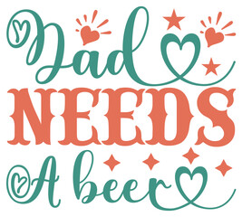 Obraz premium Dad SVG Father's Day SVG Design Dad sticker SVG cut files