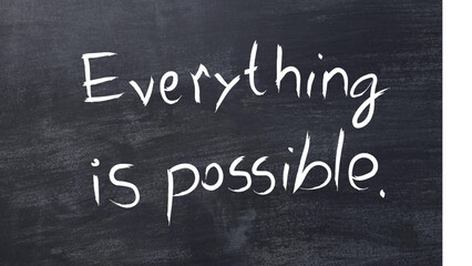 Everything Is Possible Wallpapper