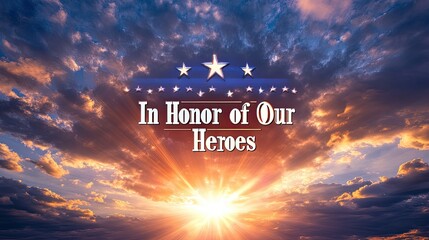 A Sunset Tribute In Honor Of Our Heroes