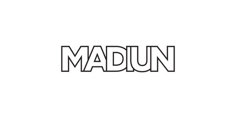 Madiun in the Indonesia emblem. The design features a geometric style, vector illustration with bold typography in a modern font. The graphic slogan lettering.