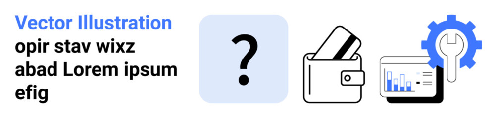 Question mark box, credit card in wallet, wrench over data chart. Ideal for finance, tools, services, support, financial planning web development business solutions. Landing page