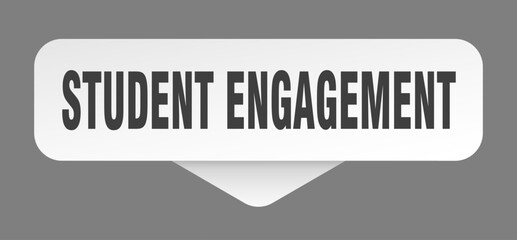 student engagement sticker. student engagement sign isolated on gray background