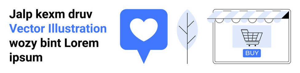 Heart notification bubble, minimal blue leaf, and online shopping cart in storefront. Ideal for e-commerce, social media, nature, sustainability, online retail, digital connection flat landing page
