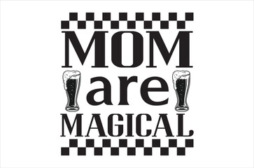 happy Mother's day shirt print template, typography design for mom mommy mama daughter grandma girl women aunt mom life child