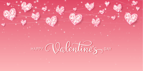 Happy Valentine day banner. Pink glitter hearts decoration. Hand written calligraphy. Sparkling glittering garland, frame. Romantic shiny background. Vector.