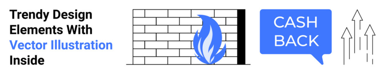 Brick wall with burning blue flame, bold Cash Back speech bubble, upward arrows symbolizing growth. Ideal for finance, cashback offers, marketing, promotions, savings, investment strategies flat