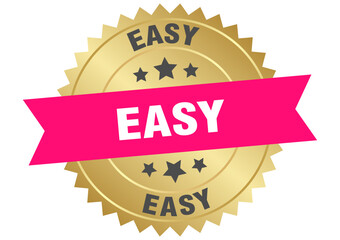 easy. easy round pink and gold label isolated on transparent background