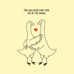Vector illustration with hugging or dancing and supporting each other geese. Cute and romantic print design, home decoration poster, greeting card template, apparel print design