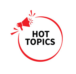 Hot Topics