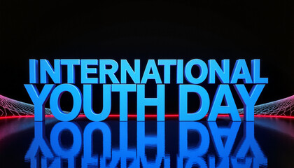 Vibrant 3D text "International Youth Day" in electric blue above dark background
