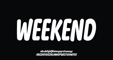 Weekend, Vector rounded sans serif font, uppercase letter set, alphabet, typography.
