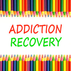 Addiction recovery symbol. Concept words Addiction recovery on beautiful white paper. Colored pencils. Beautiful white paper background. Psychology addiction recovery concept. Copy space.