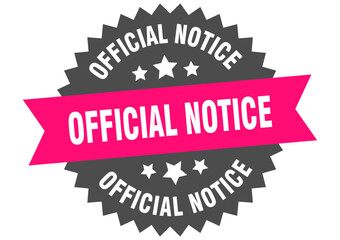 official notice. official notice round pink label isolated on transparent background