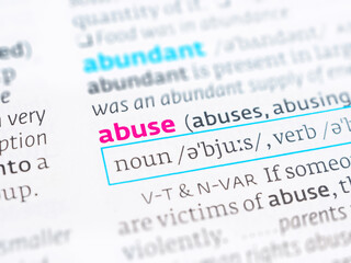 Definition of “abuse”. Explains misuse, maltreatment, harm, verbal/physical, dictionary meaning, negative behavior.