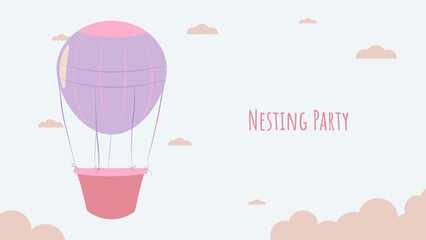 Nesting party banner honor of expectant parents. Balloon in clouds. Website poster design in pastel colors. Vector illustration.