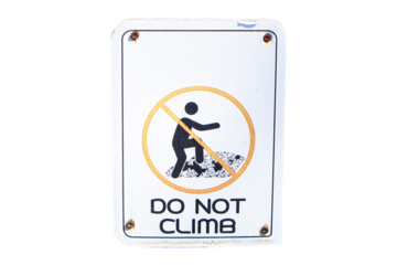 Signs white plastic future board DO NOT CLIMB. sign attached to wooden fence: Sign: Do not climb over fence. Icon symbol of person climbing mountain. Isolated on cut out PNG or transparent background.