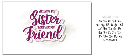 always my sister forever my friend graphic design quote phrase and cut file