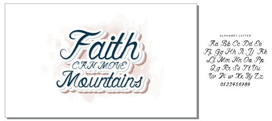 Quotes:-  Faith Can Move Mountains.
Can you use this design for personal and commercial work? T-shirts, sweaters, jumpers, mugs, stickers, pillows, hoodies and, any printable products

