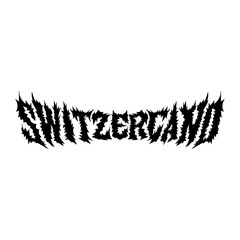 Switzerland word with death metal font hand drawing vector isolated on background.