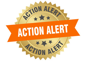 action alert. action alert round orange and gold label isolated on transparent background