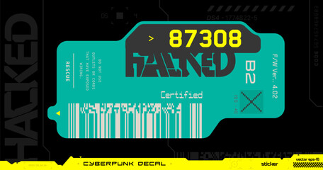 Cyberpunk decal. Vector sticker, label in futuristic style.