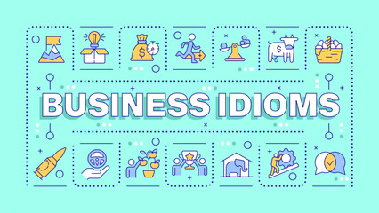 Business idioms cyan word concept. Team work, partnership. Finance management, profit. Typography banner. Vector illustration with title text, editable icons color. Hubot Sans font used
