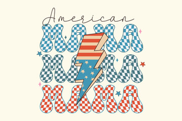 American mama 4th Of July,Fourth Of July eps,
Patriotic eps,
,4th July Svg,4th July,July 4th,July
 4th eps,Fourth Of July