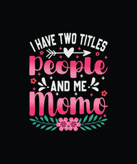 Obraz premium Webmom t shirt design, best mom t-shirt design, mom t shirt designs, cute mom t shirt design, mom t shirt design ideas, mom t shirt design template