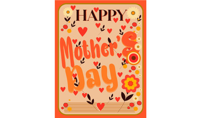vector illustration of an abstract background, A vintage-style Mother’s Day poster inspired by the 1970s, featuring a warm, earthy color palette with burnt orange, mustard yellow, and soft pastels.
