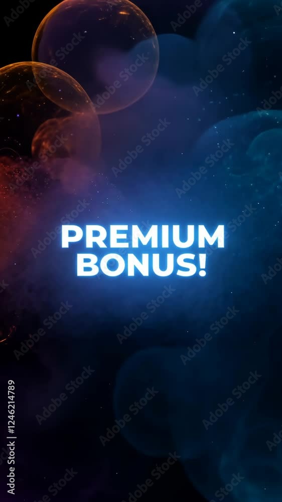Poster a colorful background with a large blue bubble that says premium bonus. the background is filled wit