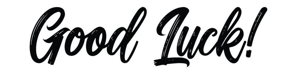 Good Luck Typography Design Vector.