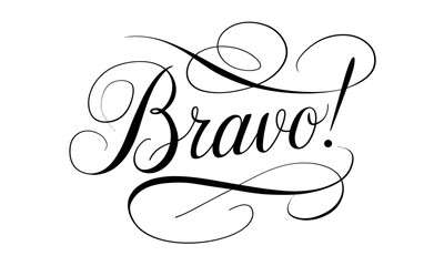 Bravo! Congratulate Appreciation quotes Calligraphy & Vintage Typography Stylish Script Lettering 