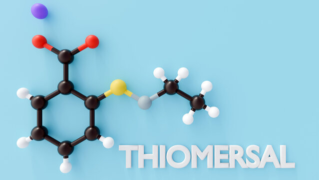 A 3D rendering depicts the word "THIOMERSAL" alongside thiomersal molecules, where atoms are shown as spheres and bonds as sticks.