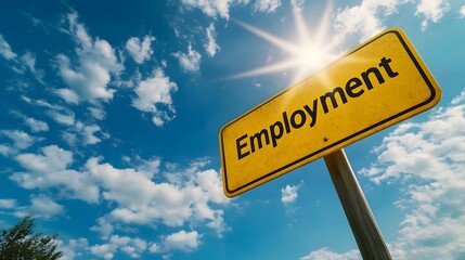 Fototapeta premium Employment Road Signpointing Toward Career Opportunities with Sunny Sky