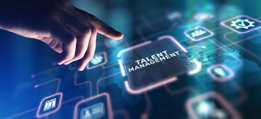 Talent Management Developing and Retaining Skilled Workforce, projection on a virtual screen, Business and Technology Concept.