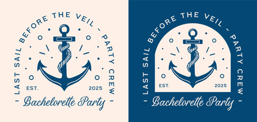 Bachelorette party crew nautical ocean navy blue cruise theme funny quotes last sail before the veil. Retro sailor anchor coastal summer aesthetic bridesmaid bridal girls night matching shirt design.