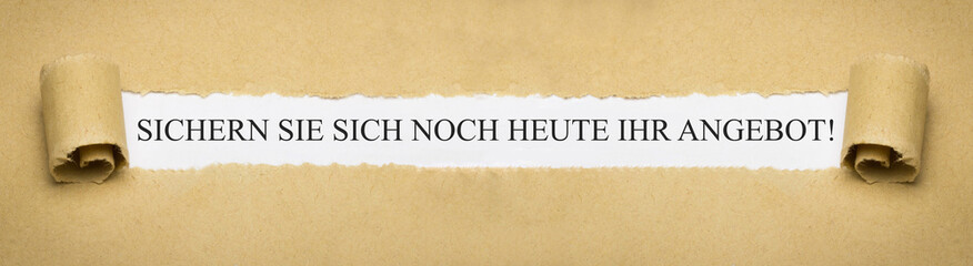 Sichern Sie sich noch heute Ihr Angebot!